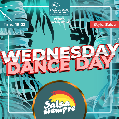 Wednesday Dance Day z Salsa Siempre